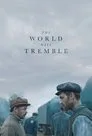 The World Will Tremble Film Posteri