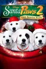 Santa Paws 2: The Santa Pups Film Posteri