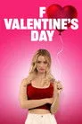F Valentine's Day Film Posteri