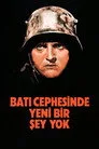 Batı Cephesinde Yeni Bir Şey Yok Film Posteri