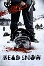 Dead Snow Film Posteri