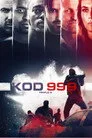 Kod 999 Film Posteri