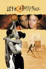 Love & Basketball Film Posteri