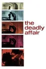 The Deadly Affair Film Posteri