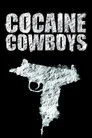 Cocaine Cowboys Film Posteri