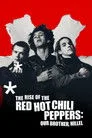 The Rise of the Red Hot Chili Peppers: Our Brother, Hillel Film Posteri