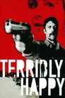 Son Derece Mutlu Film Posteri