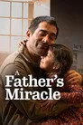 A Father's Miracle Film Posteri