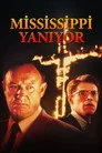 Mississippi Yanıyor Film Posteri