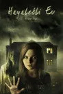 Hayaletli Ev Film Posteri