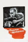 Passage to Marseille Film Posteri