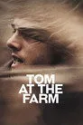 Tom Çiftlikte Film Posteri