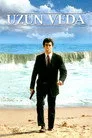 Uzun Veda Film Posteri