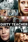 Dirty Teacher Film Posteri