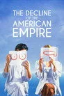Amerikan imparatorluğunun çöküşü Film Posteri