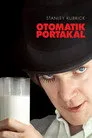 Otomatik Portakal Film Posteri
