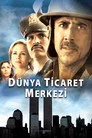 Dünya Ticaret Merkezi Film Posteri