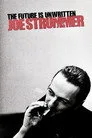 Joe Strummer: The Future Is Unwritten Film Posteri