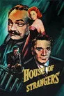 House of Strangers Film Posteri