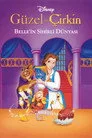 Güzel ve Çirkin: Belle'nin Sihirli Dünyası Film Posteri