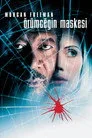 Örümceğin Maskesi Film Posteri