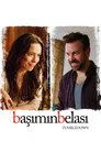 Başımın Belası Film Posteri