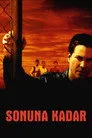 Sonuna Kadar Film Posteri
