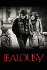 Jealousy Film Posteri