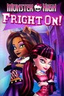 Monster High: Fright On! Film Posteri