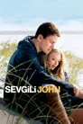 Sevgili John Film Posteri