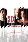 Ayrılığın Altı Derecesi Film Posteri