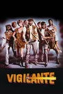 Vigilante Film Posteri