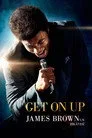 Get On Up: James Brown’un Hikâyesi Film Posteri