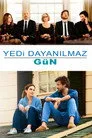 Yedi Dayanılmaz Gün Film Posteri
