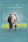 Aşk Başkadır Film Posteri