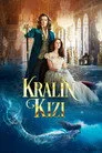 Kralın Kızı Film Posteri