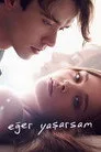 Eğer Yaşarsam Film Posteri