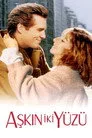 Aşkın İki Yüzü Film Posteri
