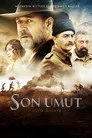 Son Umut Film Posteri