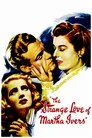Martha Ivers'in Aşkı Film Posteri