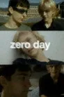 Zero Day Film Posteri