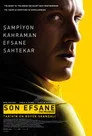 Son Efsane Film Posteri