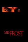 Mr. Frost Film Posteri