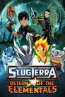 SlugTerra: Return of the Elementals Film Posteri