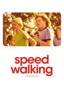 Speed Walking Film Posteri