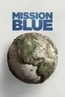 Mission Blue Film Posteri