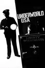 Underworld U.S.A. Film Posteri