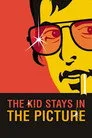 The Kid Stays in the Picture Film Posteri