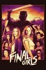 The Final Girls Film Posteri