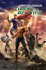Adalet Birliği: Atlantis Tahtı Film Posteri